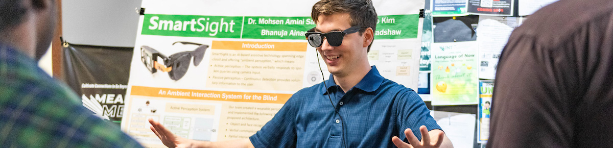 Top photo banner of UNT engineering student wearing modified sunglasses titled SmartSight, an ambient interaction system for the blind